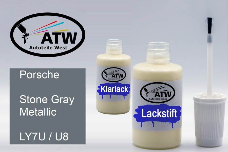 Porsche, Stone Gray Metallic, LY7U / U8: 20ml Lackstift + 20ml Klarlack - Set, von ATW Autoteile West.